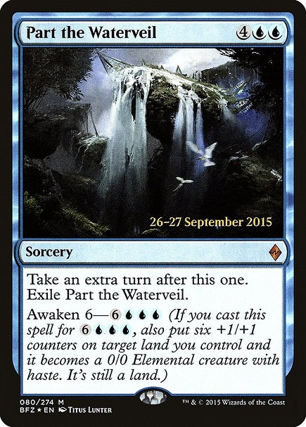 (英)【Foil】水の帳の分離 / Part the Waterveil【BFZ】プレリリースプロモ No.080