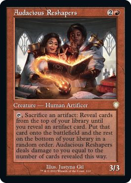 (英)大胆な再製者 / Audacious Reshapers【BRC】 旧枠 No.112