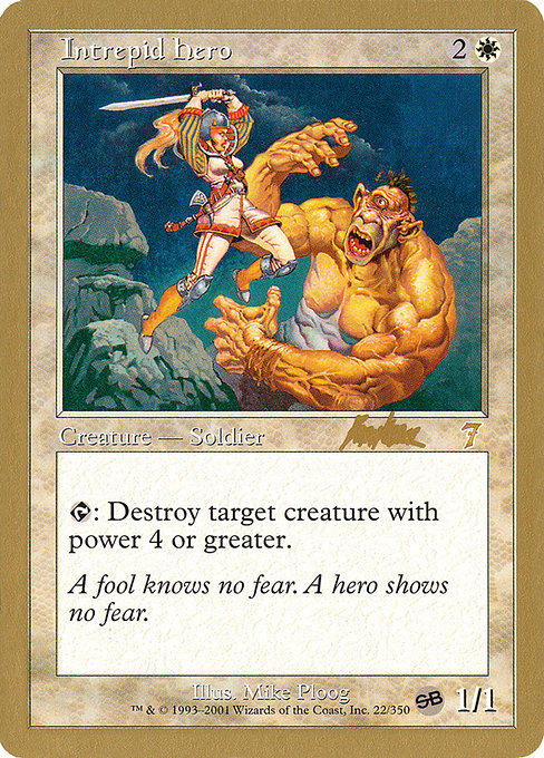 (英)剛胆な勇士 / Intrepid Hero【WC02】 World Championship Decks 2002 Brian Kibler サイドボード 金枠 No.004