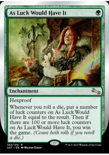 (英)【Foil】As Luck Would Have It 【UST】 No.102