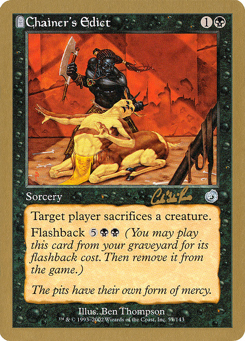 (英)チェイナーの布告 / Chainer's Edict【WC02】 World Championship Decks 2002 Carlos Romao 金枠 No.035