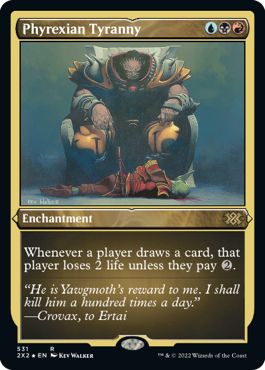 (英)【エッチングFoil】ファイレクシアの暴政 / Phyrexian Tyranny【2X2】 No.531