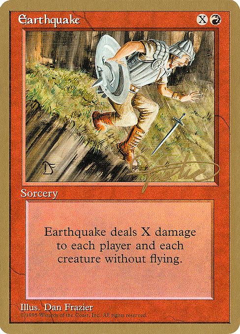 (英)地震 / Earthquake【PTC】 ProTour NewYork Decks 1996 Mark Justice 金枠 No.122