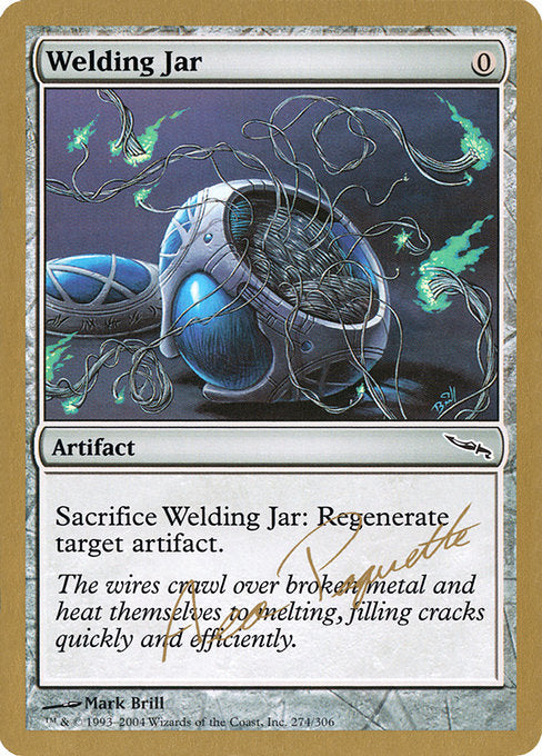 (英)溶接の壺 / Welding Jar【WC04】 World Championship Decks 2004 Aeo Paquette 金枠 No.064