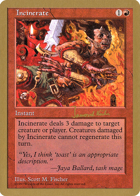 (英)火葬 / Incinerate【WC97】 World Championship Decks 1997 Janosch Kuhn 金枠 No.043