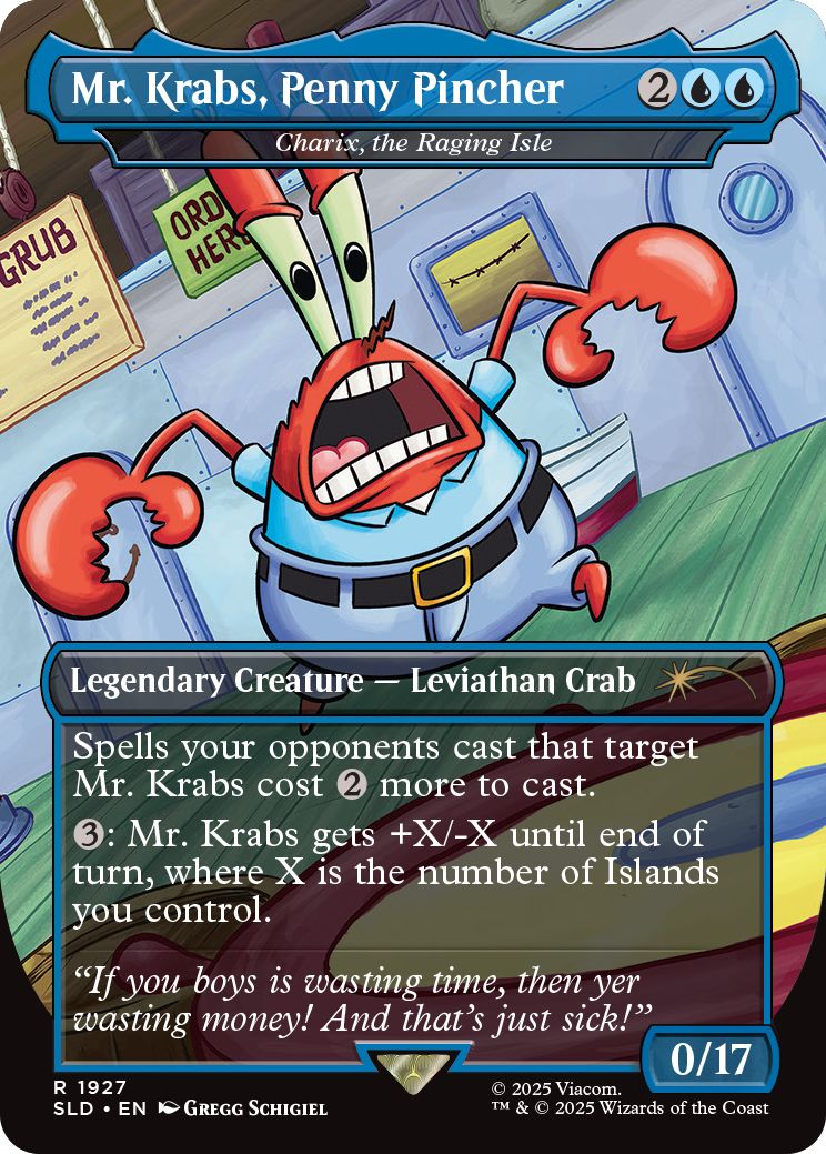 (英)【Foil】Mr. Krabs, Penny Pincher[怒り狂う島嶼、キャリクス / Charix, the Raging Isle]【SLD】Secret Lair x SpongeBob SquarePants: Legends of Bikini Bottom No.1927