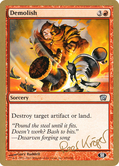 (英)破砕 / Demolish【WC03】 World Championship Decks 2003 Peer Kroger サイドボード 金枠 No.061