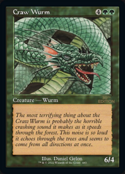 (英)大喰らいのワーム / Craw Wurm【30A】 旧枠加工カード No.483 ※トーナメントで使用することはできません。