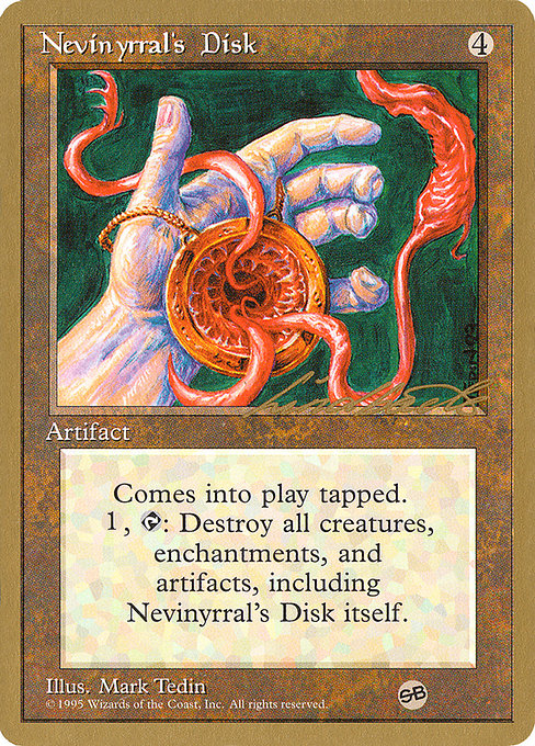 (英)ネビニラルの円盤 / Nevinyrral's Disk【PTC】 ProTour NewYork Decks 1996 Leon Linback サイドボード 金枠 No.205