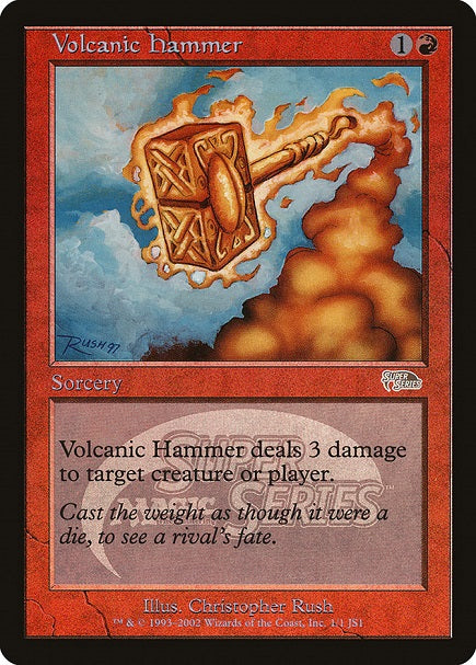 (英)【Foil】火山の鎚 / Volcanic Hammer【PRM】ジュニアスーパーシリーズプロモ No.008