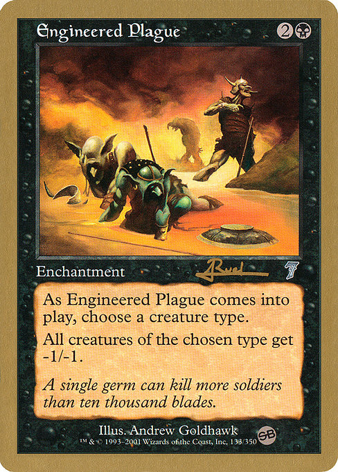 (英)仕組まれた疫病 / Engineered Plague【WC01】 World Championship Decks 2001 Antoine Ruel サイドボード 金枠 No.032