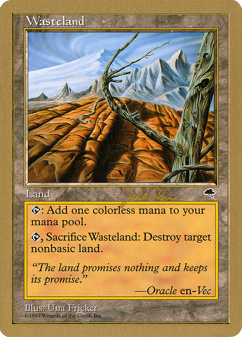 (英)不毛の大地 / Wasteland【WC99】 World Championship Decks 1999 Jakub Slemr 金枠 No.088