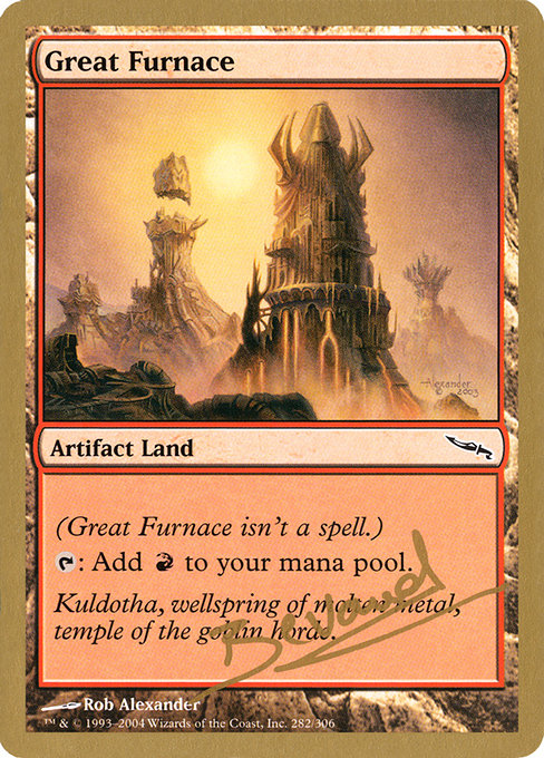 (英)大焼炉 / Great Furnace【WC04】 World Championship Decks 2004 Manuel Bevand 金枠 No.072
