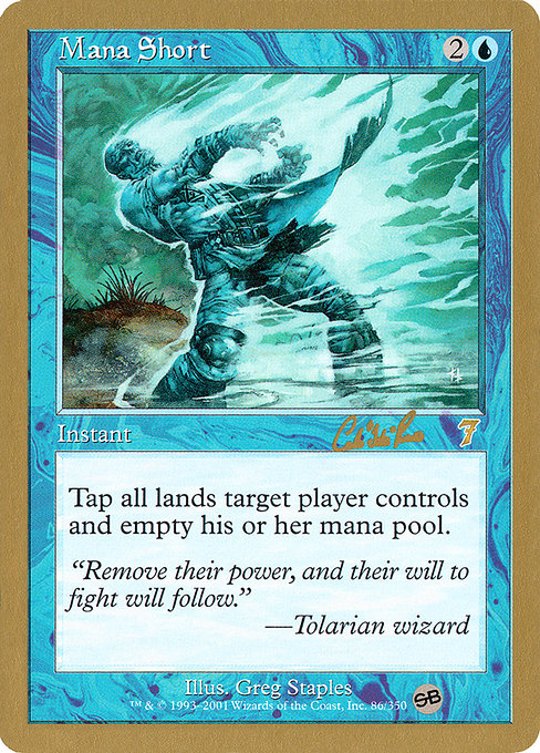 (英)枯渇 / Mana Short【WC02】 World Championship Decks 2002 Carlos Romao サイドボード 金枠 No.022