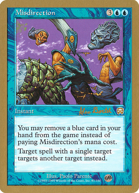 (英)誤った指図 / Misdirection【WC01】 World Championship Decks 2001 Alex Borteh サイドボード 金枠 No.014