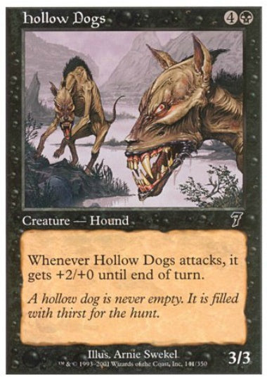 (英)虚ろの犬 / Hollow Dogs【7ED】 No.141