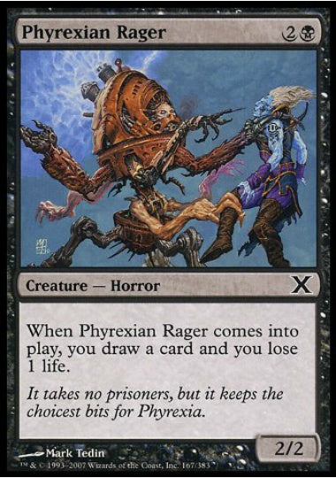 (英)ファイレクシアの憤怒鬼 / Phyrexian Rager【10E】 No.167