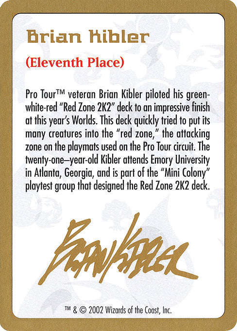 (英)紹介カード Brian Kibler【WC02】 World Championship Decks 2002 Brian Kibler 金枠 No.146