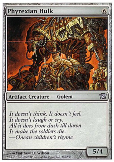 (英)ファイレクシアの大男 / Phyrexian Hulk【9ED】 No.306