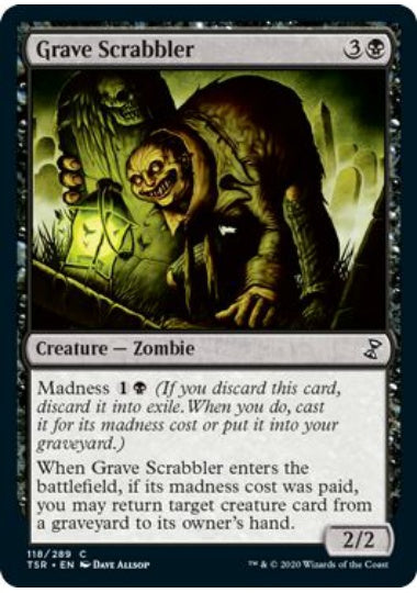 (英)【Foil】墓を掻き回すもの / Grave Scrabbler【TSR】 No.118