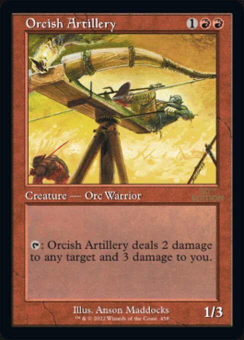 (英)オーク弩弓隊 / Orcish Artillery【30A】 旧枠加工カード No.458 ※トーナメントで使用することはできません。