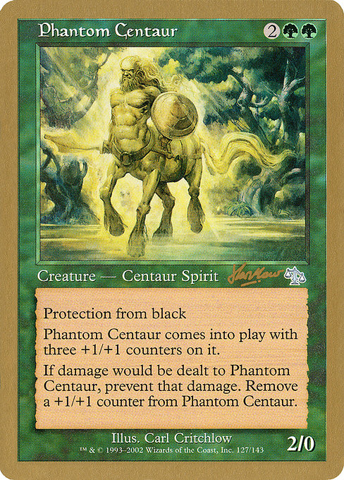 (英)幻影のケンタウロス / Phantom Centaur【WC02】 World Championship Decks 2002 Sim Han How 金枠 No.057