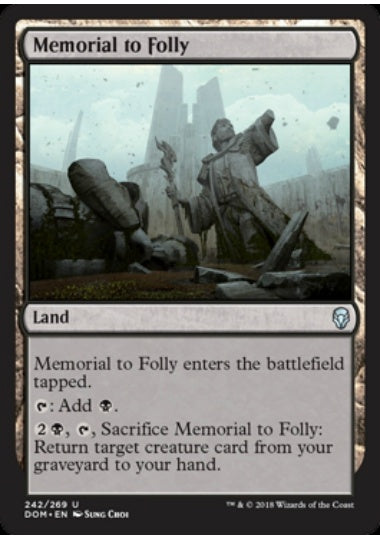(英)【Foil】愚蒙の記念像 / Memorial to Folly【DOM】 No.242