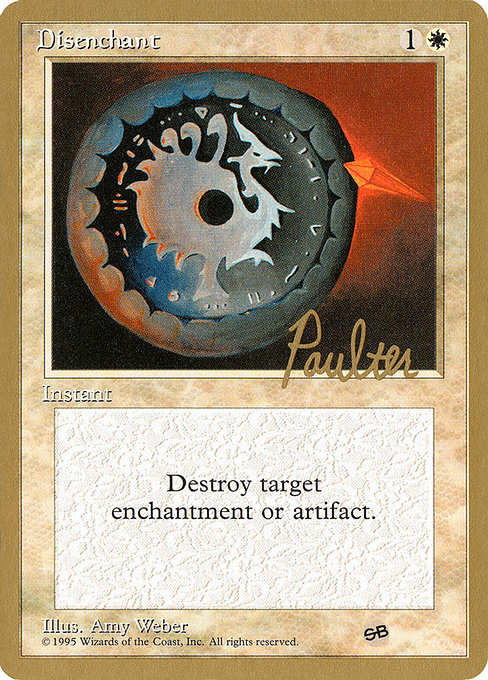 (英)解呪 / Disenchant【PTC】 ProTour NewYork Decks 1996 Preston Poulter サイドボード 金枠 No.027