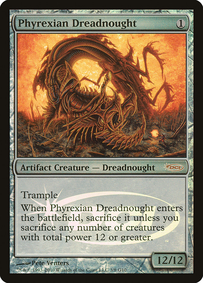 (英)【Foil】ファイレクシアン・ドレッドノート / Phyrexian Dreadnought【PRM】ジャッジ褒賞 No.004