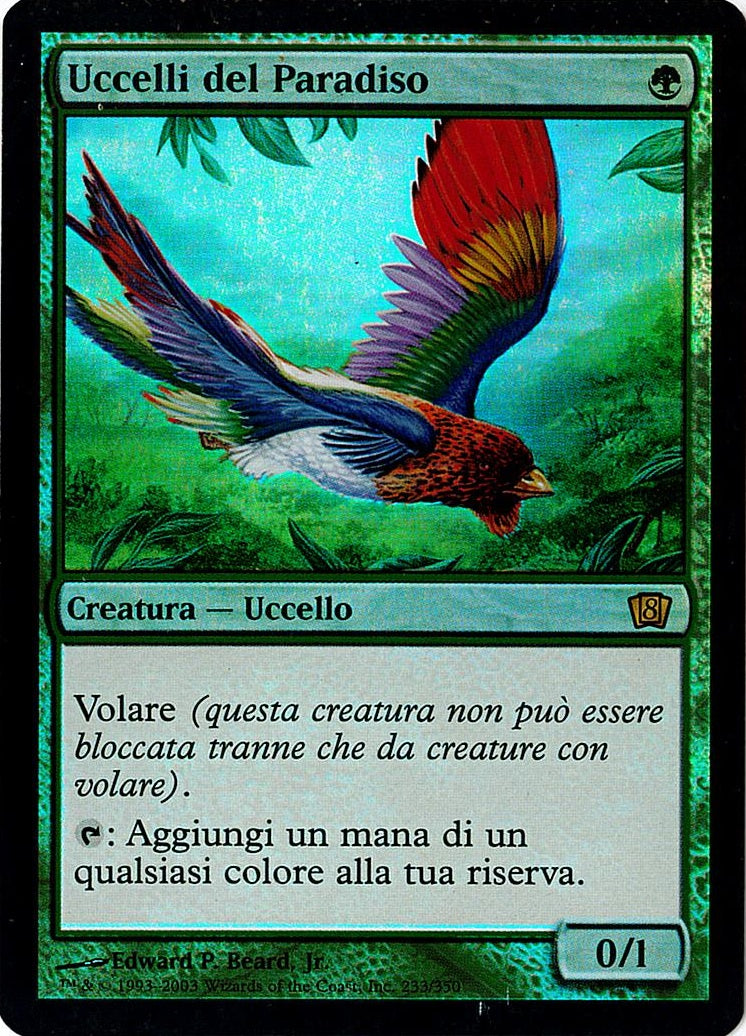 (イタリア語)【Foil】Uccelli del Paradiso / Birds of Paradise【8ED】 No.233