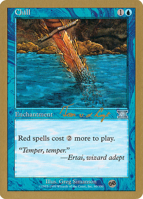 (英)寒け / Chill【WC00】 World Championship Decks 2000 Tom van de Logt サイドボード 金枠 No.025