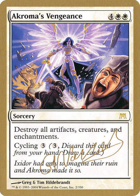 (英)アクローマの復讐 / Akroma's Vengeance【WC04】 World Championship Decks 2004 Gabriel Nassif 金枠 No.002