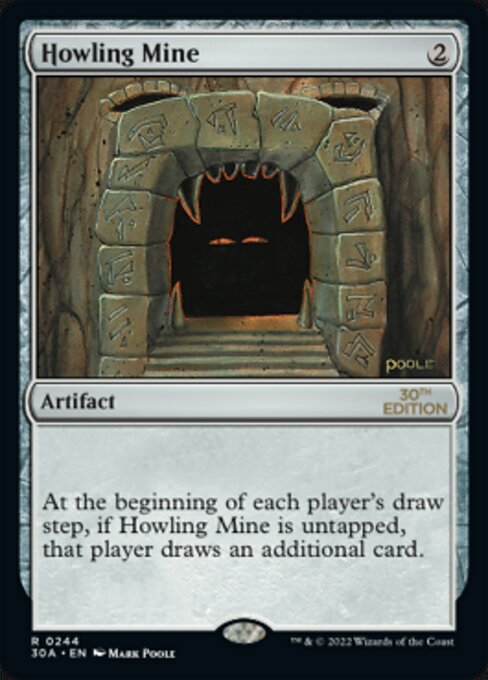 (英)吠えたける鉱山 / Howling Mine【30A】 No.244 ※トーナメントで使用することはできません。