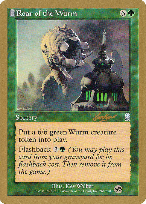(英)ワームの咆哮 / Roar of the Wurm【WC02】 World Championship Decks 2002 Sim Han How サイドボード 金枠 No.059