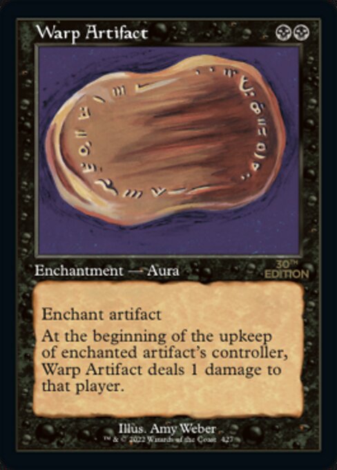 (英)歪んだ秘宝 / Warp Artifact【30A】 旧枠加工カード No.427 ※トーナメントで使用することはできません。