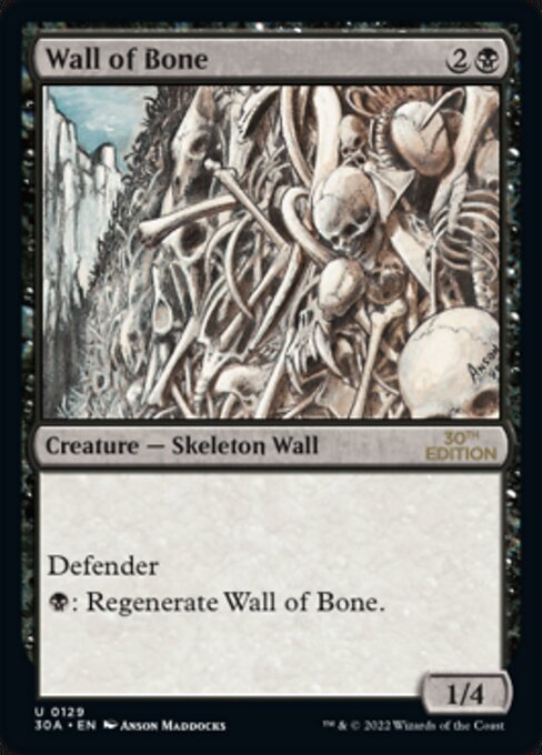 (英)骨の壁 / Wall of Bone【30A】 No.129 ※トーナメントで使用することはできません。