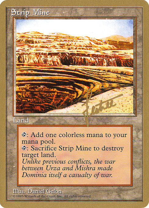 (英)露天鉱床 / Strip Mine【PTC】 ProTour NewYork Decks 1996 Bertrand Lestree 金枠 No.258