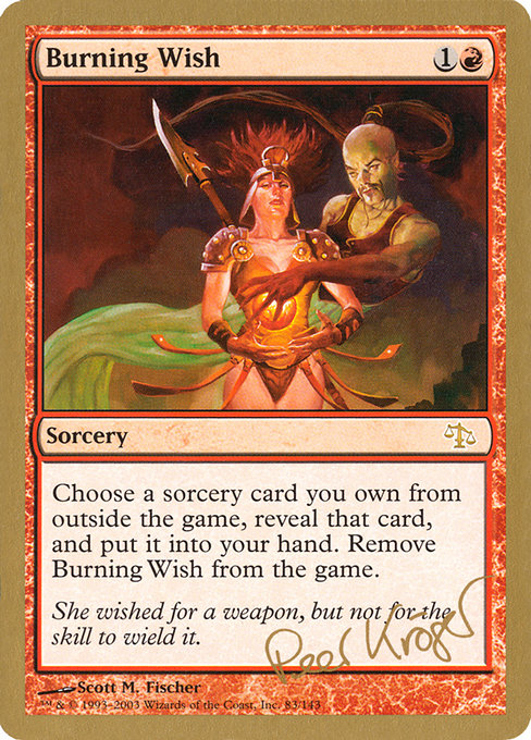 (英)燃え立つ願い / Burning Wish【WC03】 World Championship Decks 2003 Peer Kroger 金枠 No.060