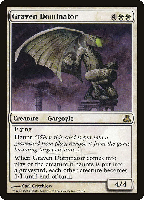 (英)【Foil】彫像の威圧者 / Graven Dominator【GPT】 No.007