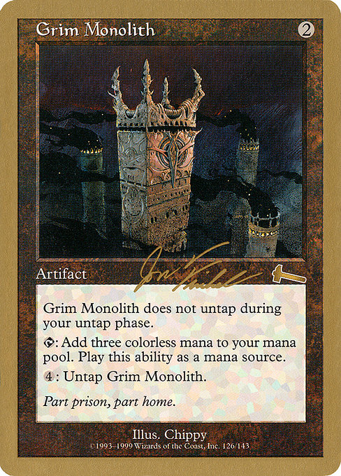 (英)厳かなモノリス / Grim Monolith【WC00】 World Championship Decks 2000 Jon Finkel 金枠 No.069