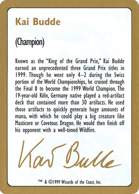 (英)紹介カード Kai Budde【WC99】 World Championship Decks 1999 Kai Budde 金枠 No.101