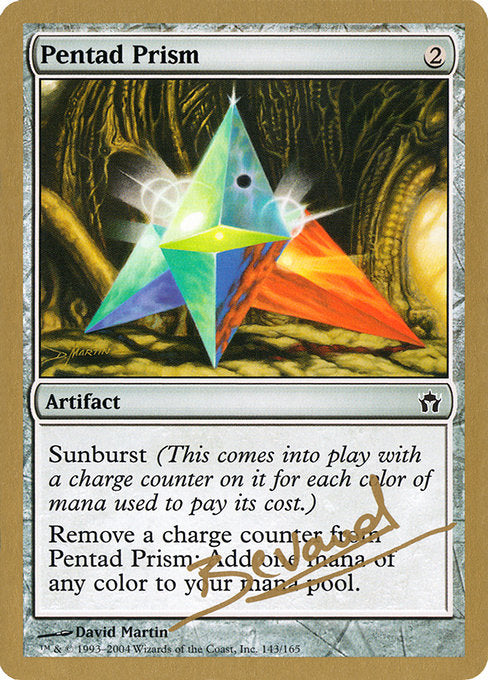 (英)五元のプリズム / Pentad Prism【WC04】 World Championship Decks 2004 Manuel Bevand 金枠 No.057