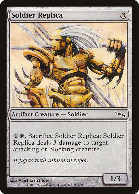 (英)【Foil】兵士の模造品 / Soldier Replica【MRD】 No.244