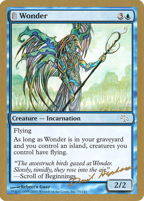 (英)不可思議 / Wonder【WC03】 World Championship Decks 2003 David Humpherys 金枠 No.031