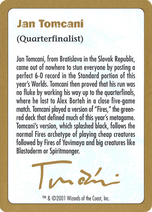 (英)紹介カード Jan Tomcani【WC01】 World Championship Decks 2001 Jan Tomcani 金枠 No.135