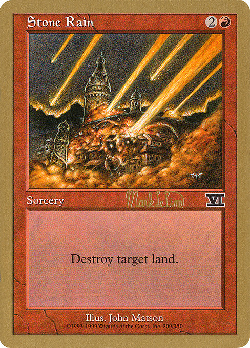 (英)石の雨 / Stone Rain【WC99】 World Championship Decks 1999 Mark Le Pine 金枠 No.039