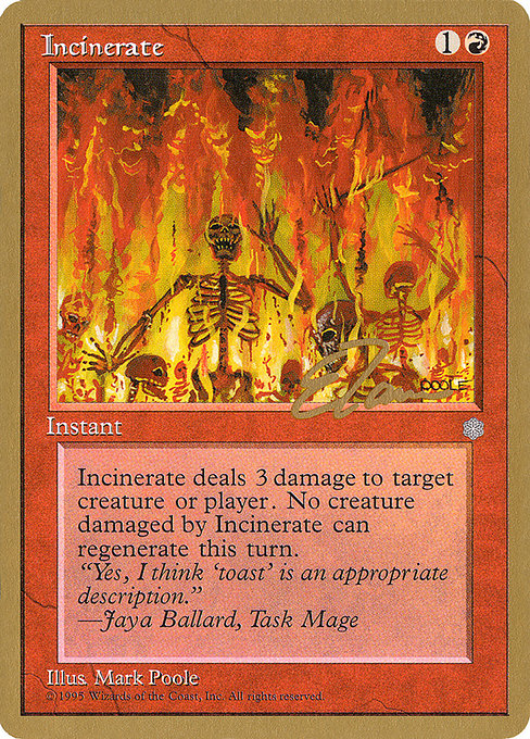 (英)火葬 / Incinerate【PTC】 ProTour NewYork Decks 1996 Eric Tam 金枠 No.127