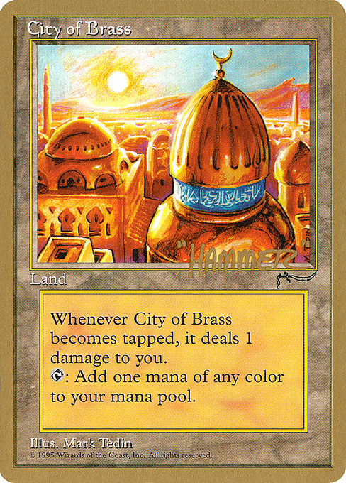 (英)真鍮の都 / City of Brass【PTC】 ProTour NewYork Decks 1996 Shawn "Hammer" Regnier 金枠 No.236