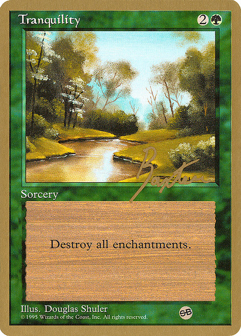 (英)平穏 / Tranquility【PTC】 ProTour NewYork Decks 1996 George Baxter サイドボード 金枠 No.157
