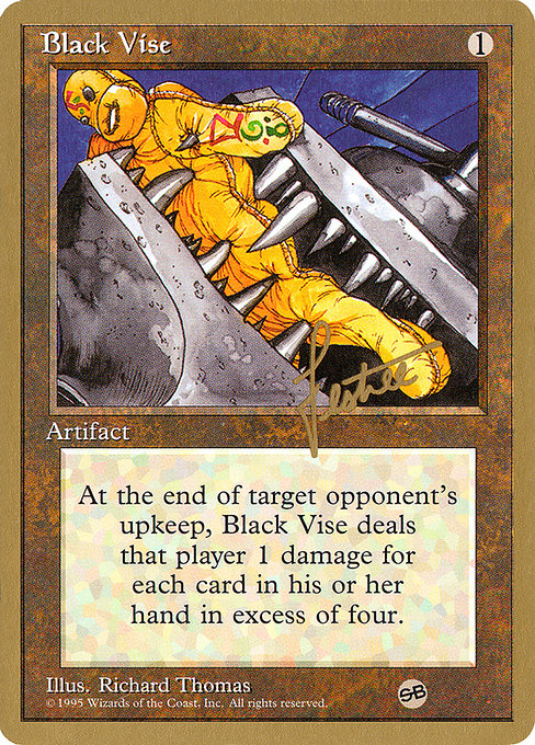 (英)黒の万力 / Black Vise【PTC】 ProTour NewYork Decks 1996 Bertrand Lestree サイドボード 金枠 No.166